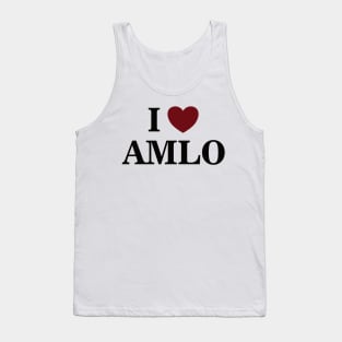 I love amlo Tank Top